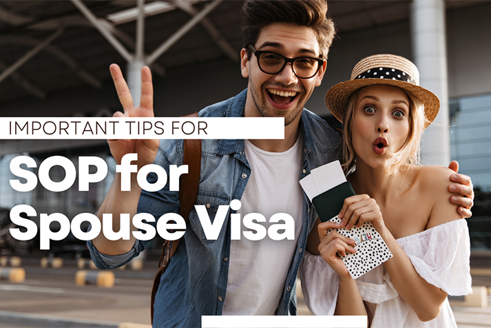 Important Tips for SOP for Spouse Visa