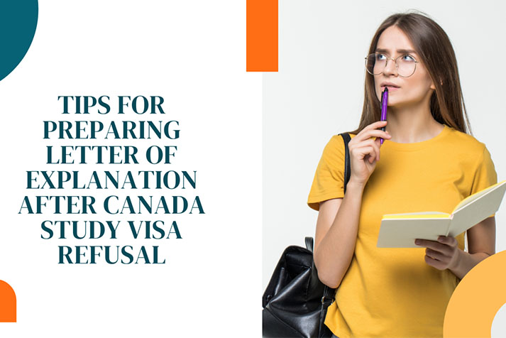 Tips for Preparing Letter of Explanation after Canada Study Visa Refusal