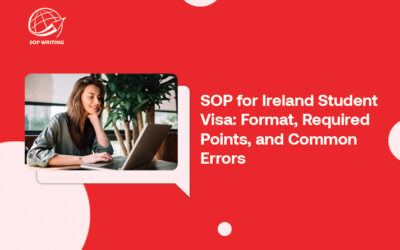 SOP for Ireland Student Visa: Format, Required Points, and Common Errors