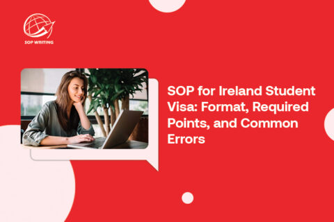 SOP for Ireland Student Visa: Format, Required Points, and Common ...